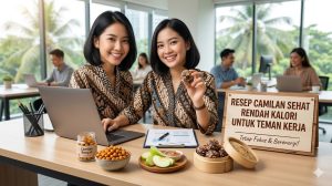 Recipes Camilan Sehat Rendah Kalori untuk Teman Kerja